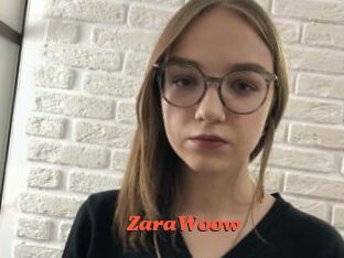 ZaraWoow